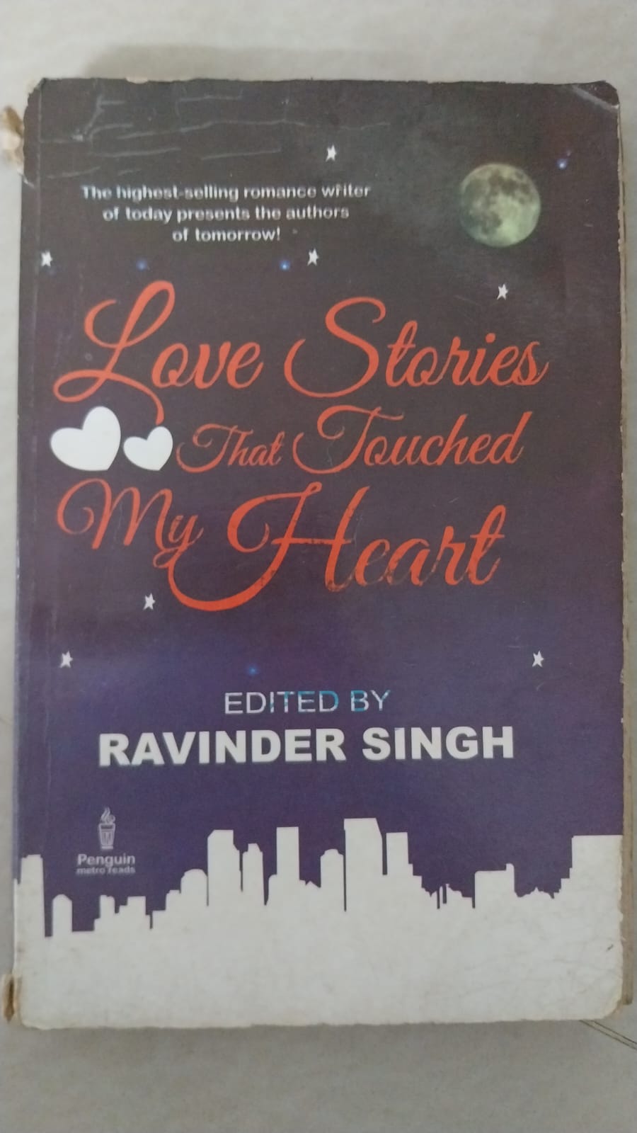 Love Stories That Touched My Heart – Ed. Ravinder Singh